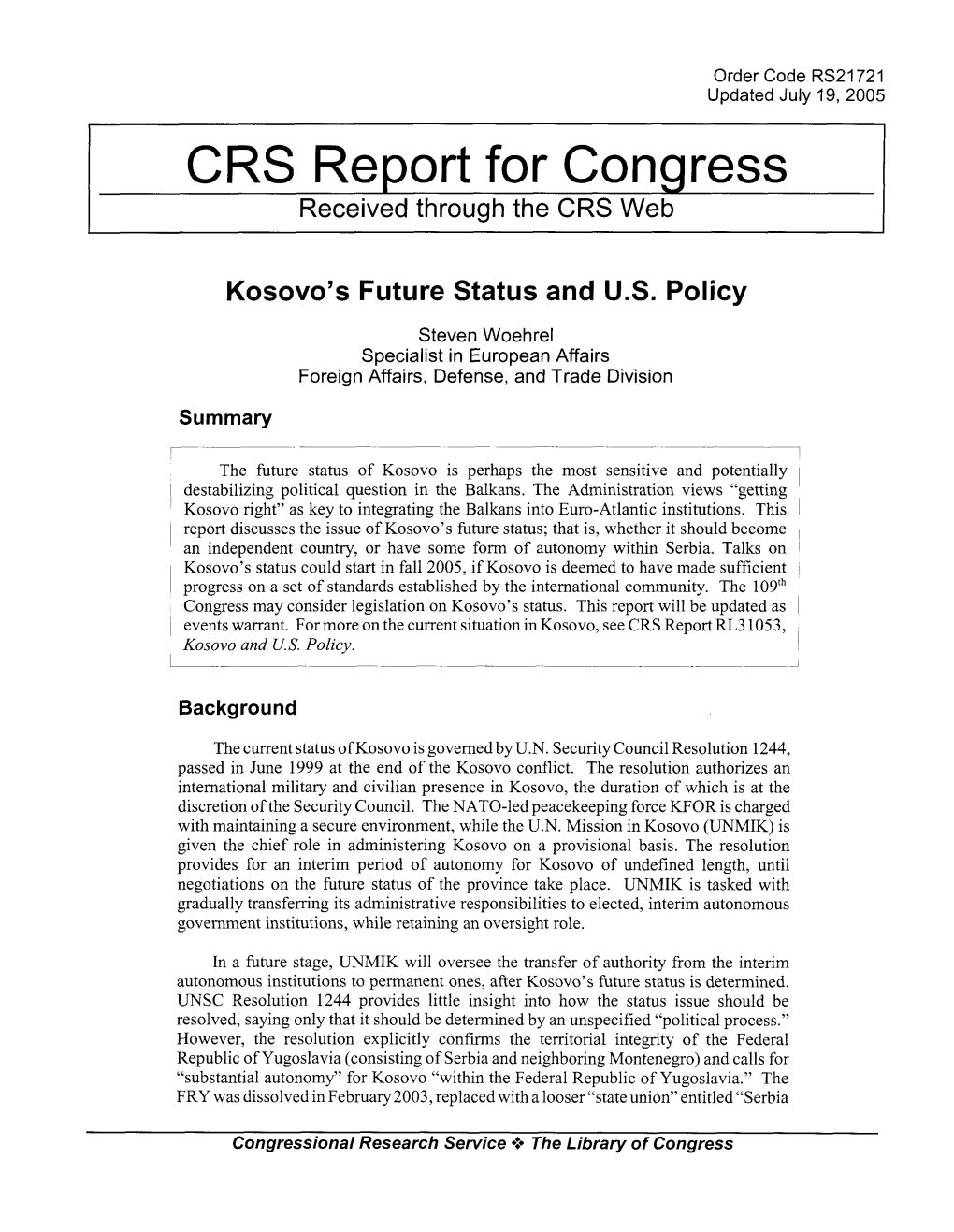 Kosovo's Future Status and US Policy