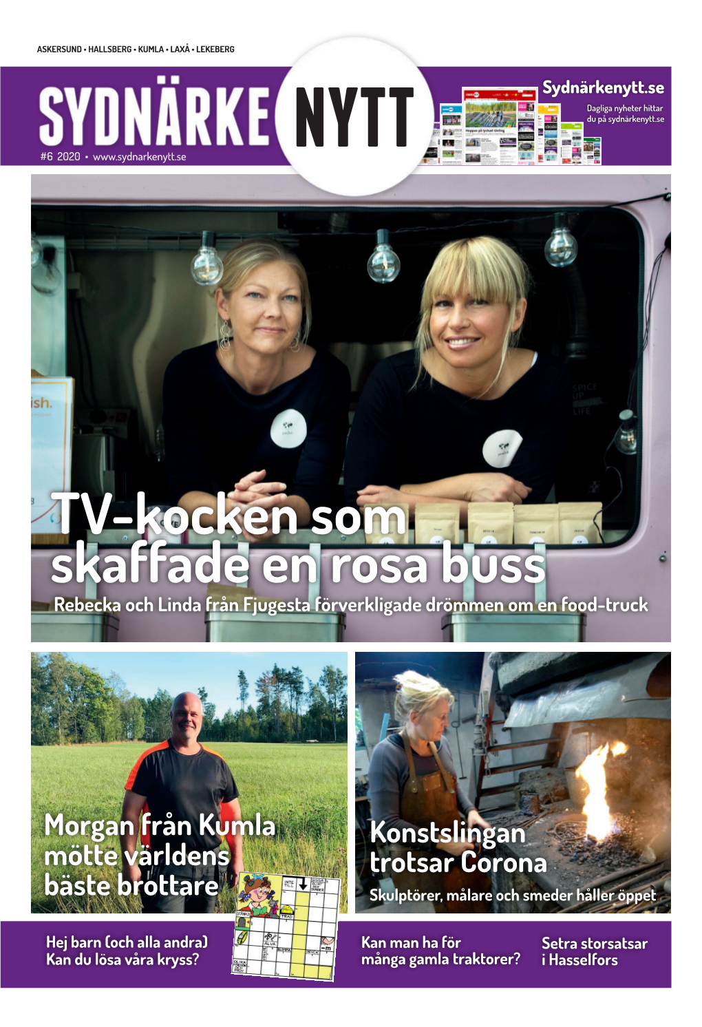 TV-Kocken Som Skaffade En Rosa Buss Rebecka Och Linda Från Fjugesta Förverkligade Drömmen Om En Food-Truck