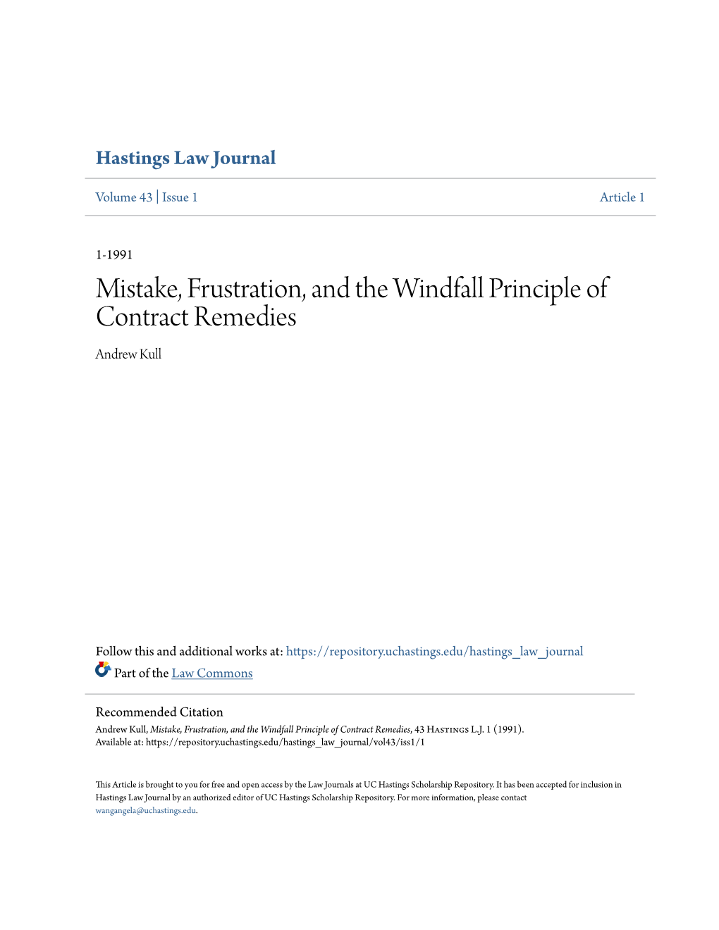 Mistake, Frustration, and the Windfall Principle of Contract Remedies Andrew Kull