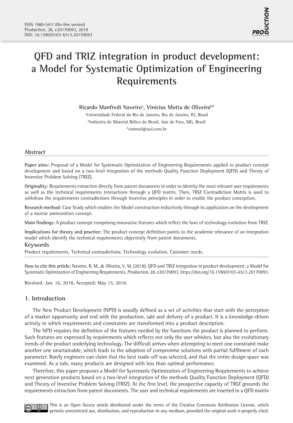 QFD and TRIZ Integration in Product Development: a Model for Systematic Optimization of Engineering Requirements