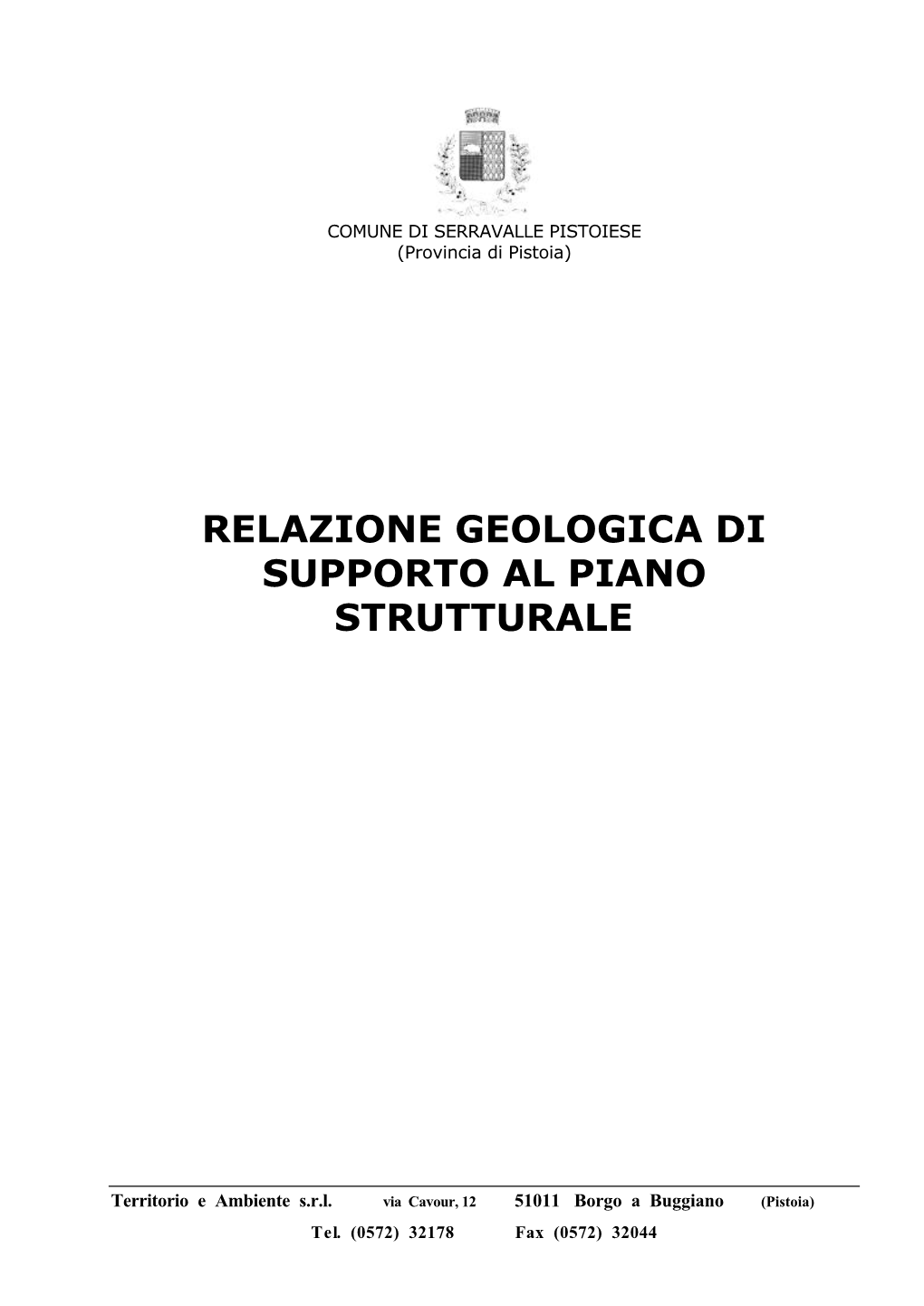 Relazione Geologica Di Supporto Al Piano Strutturale