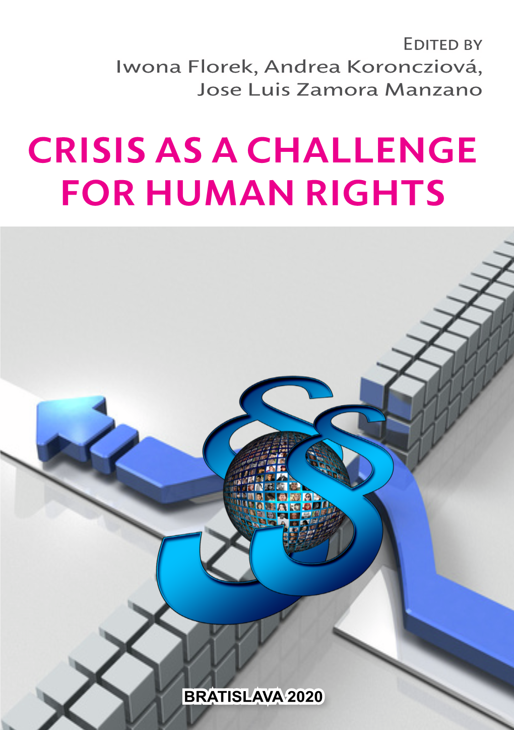 Crisis As a Challenge for Human Rights Crisis As a Challenge for Human Rights