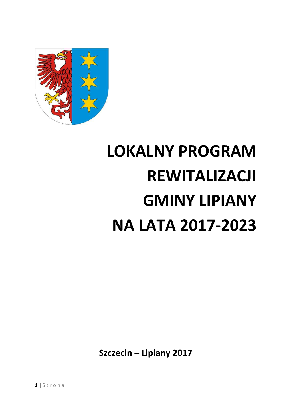 Lokalny Program Rewitalizacji Gminy Lipiany Na Lata 2017-2023