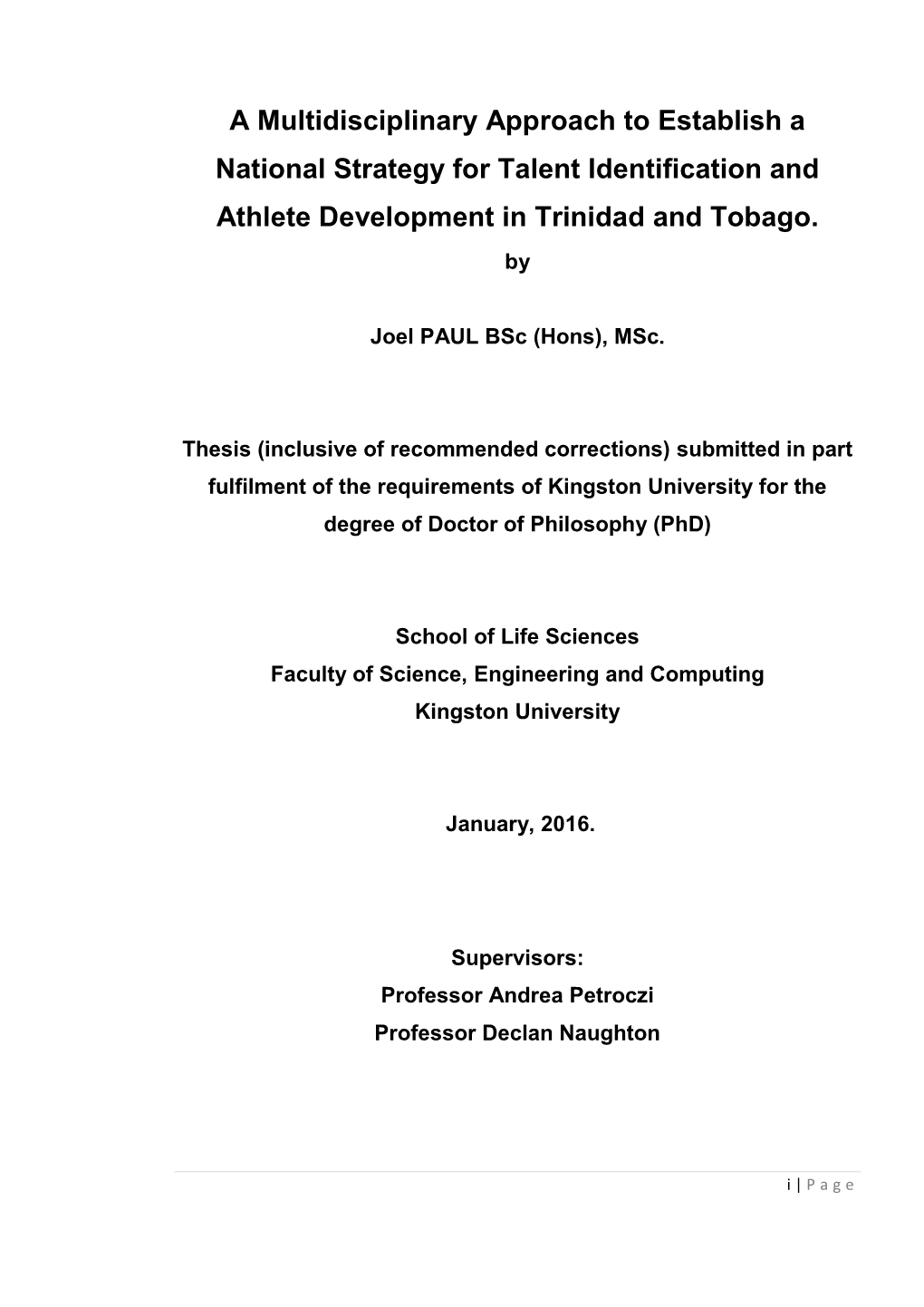 A Multidisciplinary Approach to Establish a National Strategy for Talent Identification and Athlete Development in Trinidad and Tobago