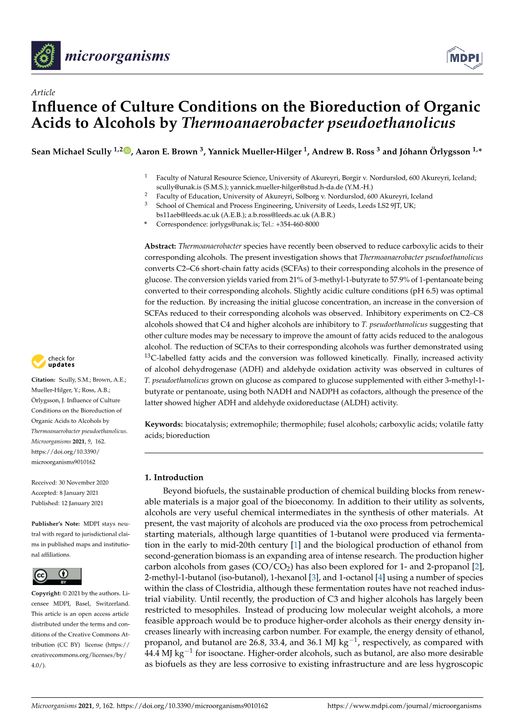 Influence of Culture Conditions on the Bioreduction of Organic Acids to Alcohols by Thermoanaerobacter Pseudoethanolicus