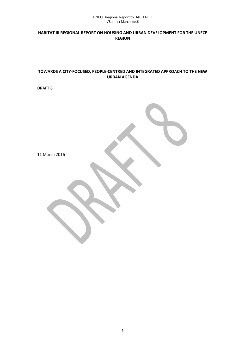 Habitat Iii Regional Report on Housing and Urban Development for the Unece Region
