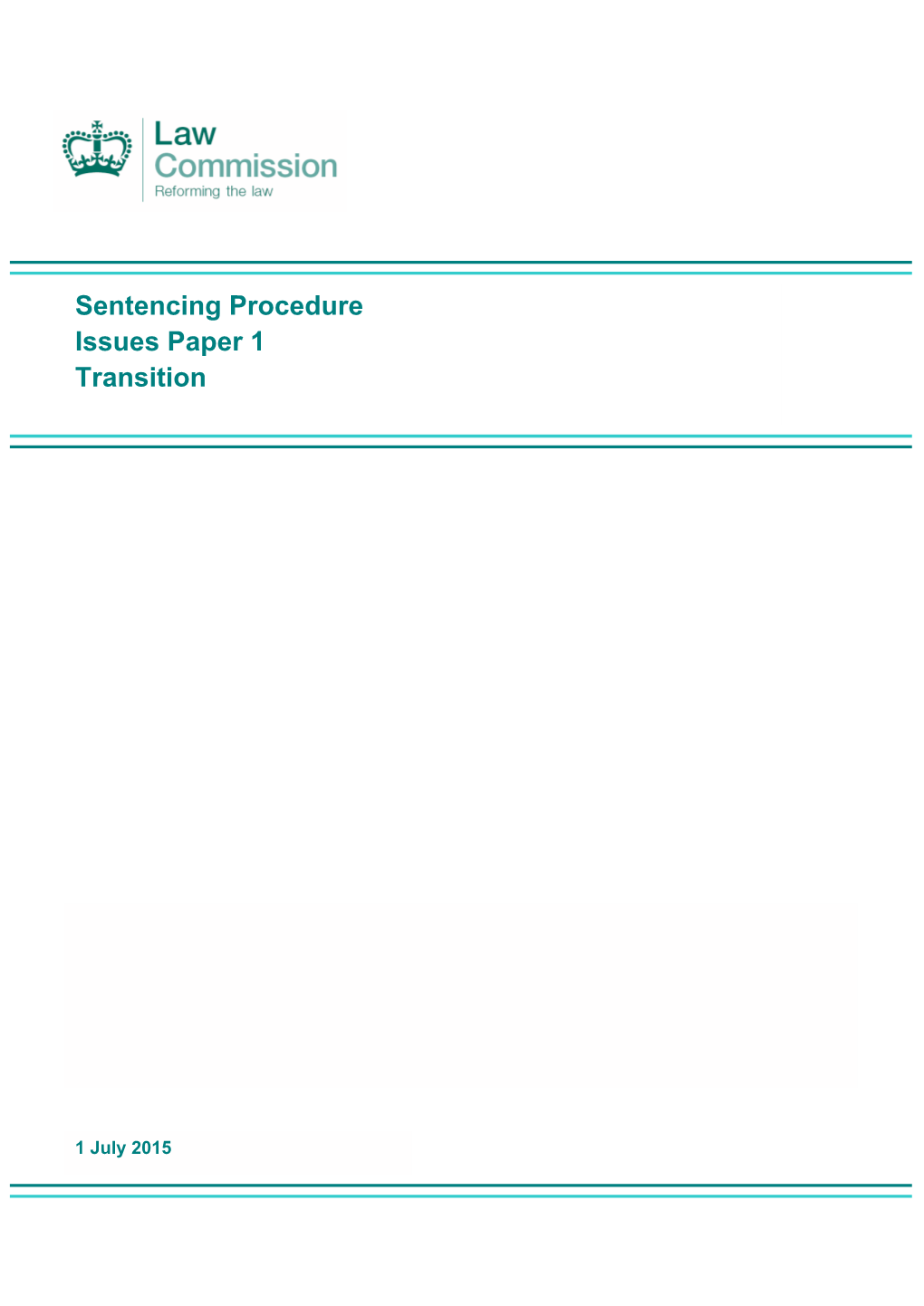 Sentencing Procedure Issues Paper 1 Transition
