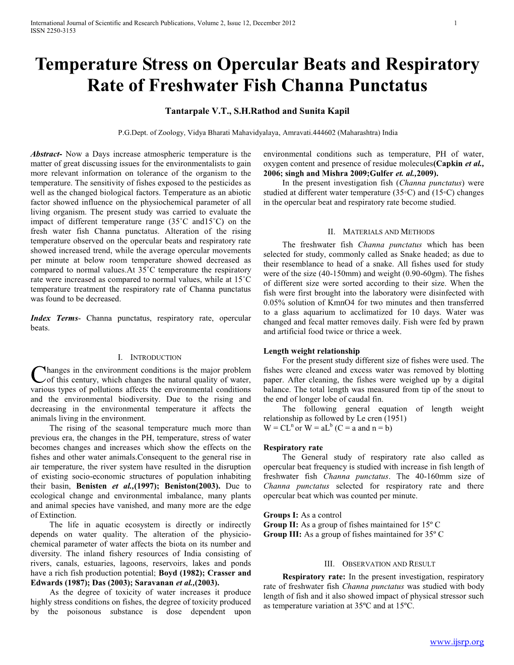 Temperature Stress on Opercular Beats and Respiratory Rate of Freshwater Fish Channa Punctatus