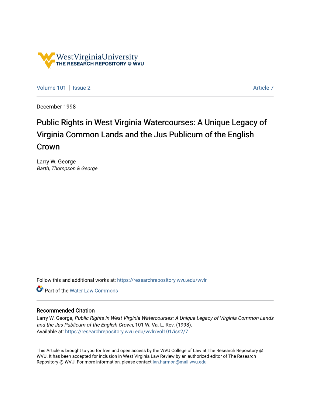 Public Rights in West Virginia Watercourses: a Unique Legacy of Virginia Common Lands and the Jus Publicum of the English Crown
