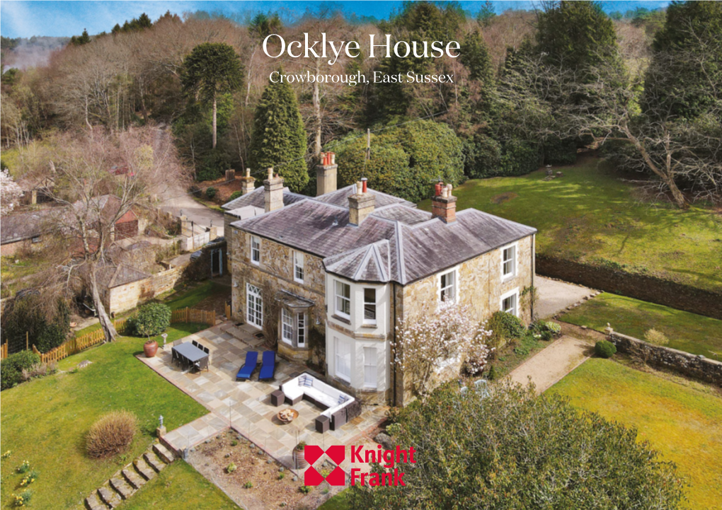 Ocklye House Crowborough, East Sussex