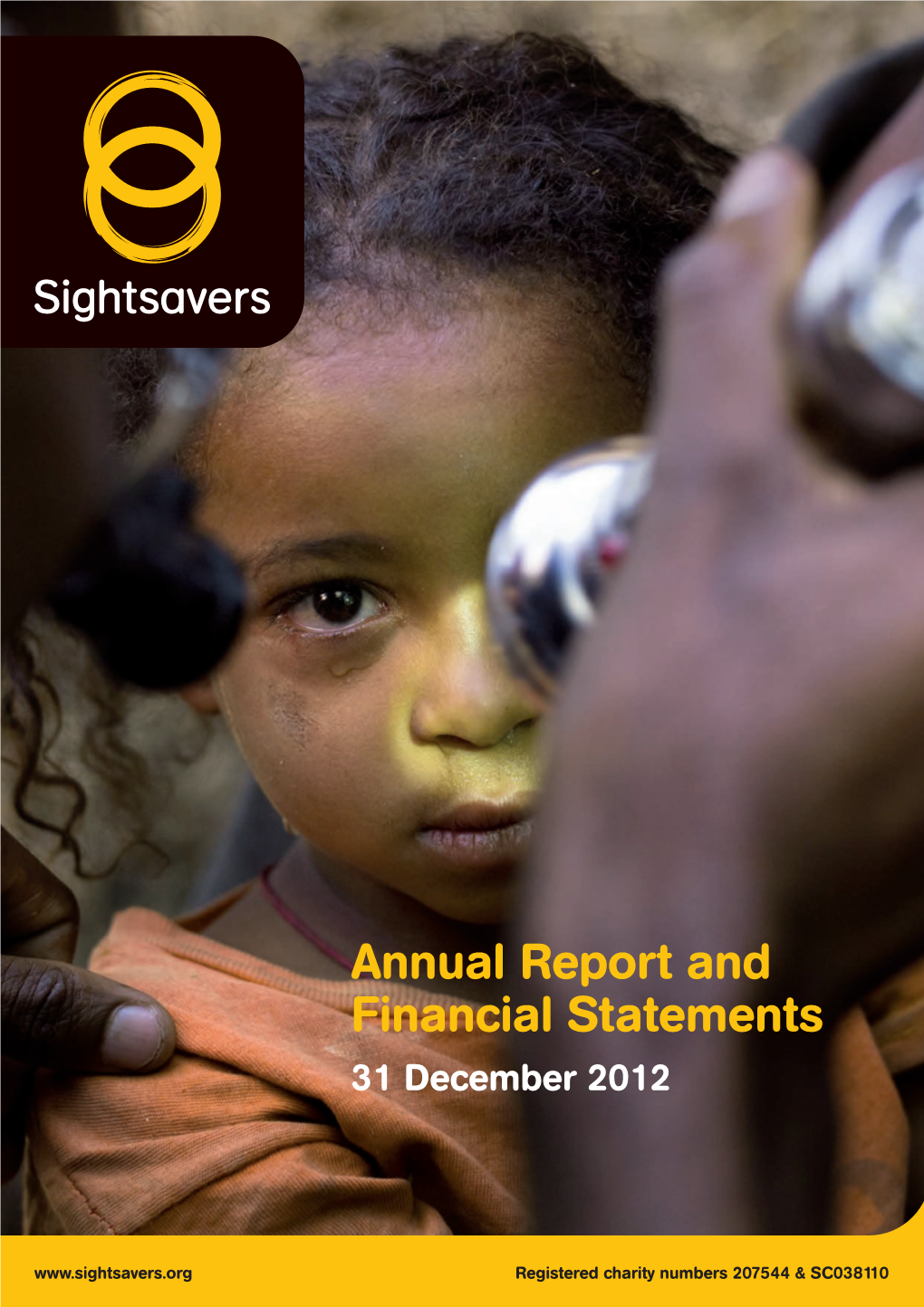 Annual Report and Financial Statements 31 December 2012