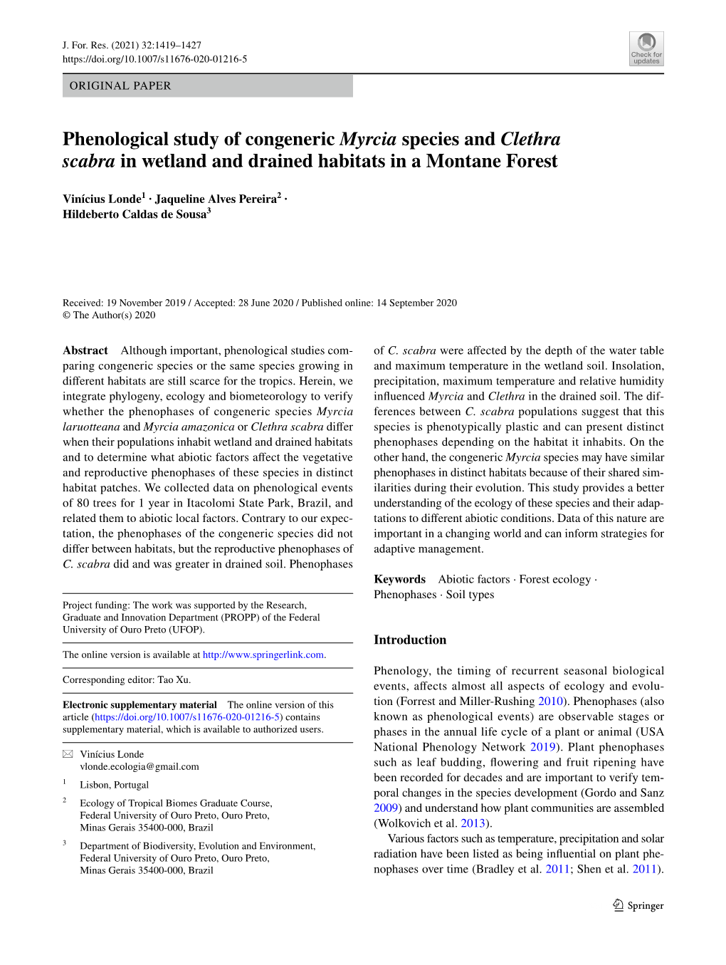 Phenological Study of Congeneric Myrcia Species and Clethra Scabra in Wetland and Drained Habitats in a Montane Forest