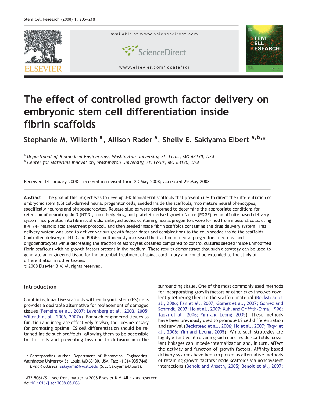 The Effect of Controlled Growth Factor Delivery on Embryonic Stem Cell Differentiation Inside Fibrin Scaffolds Stephanie M
