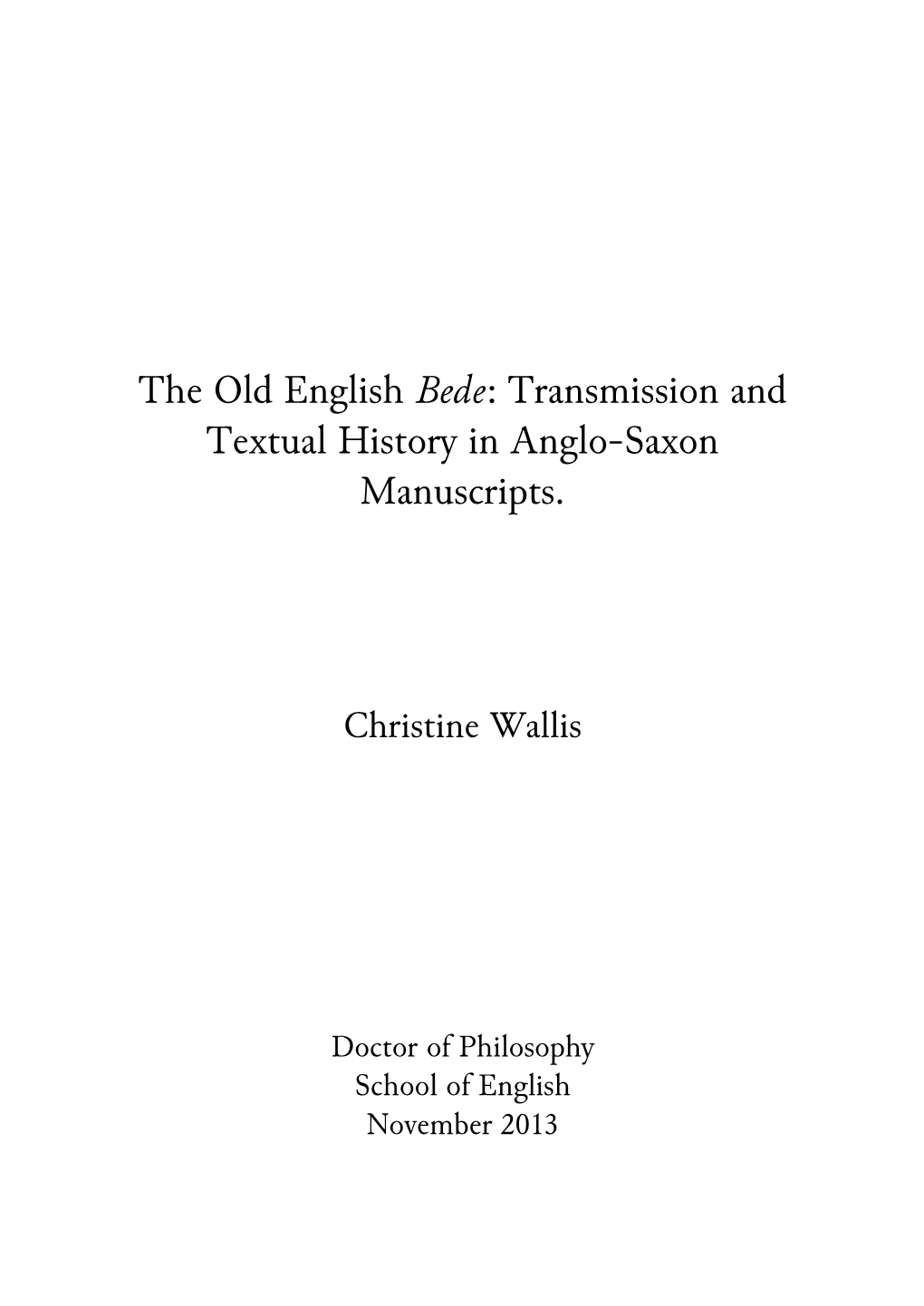 The Old English Bede: Transmission and Textual History in Anglo-Saxon Manuscripts