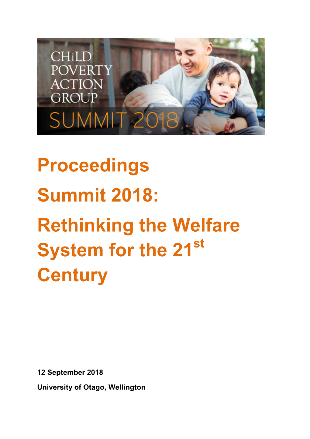 Proceedings Summit 2018: Rethinking the Welfare System for the 21St Century