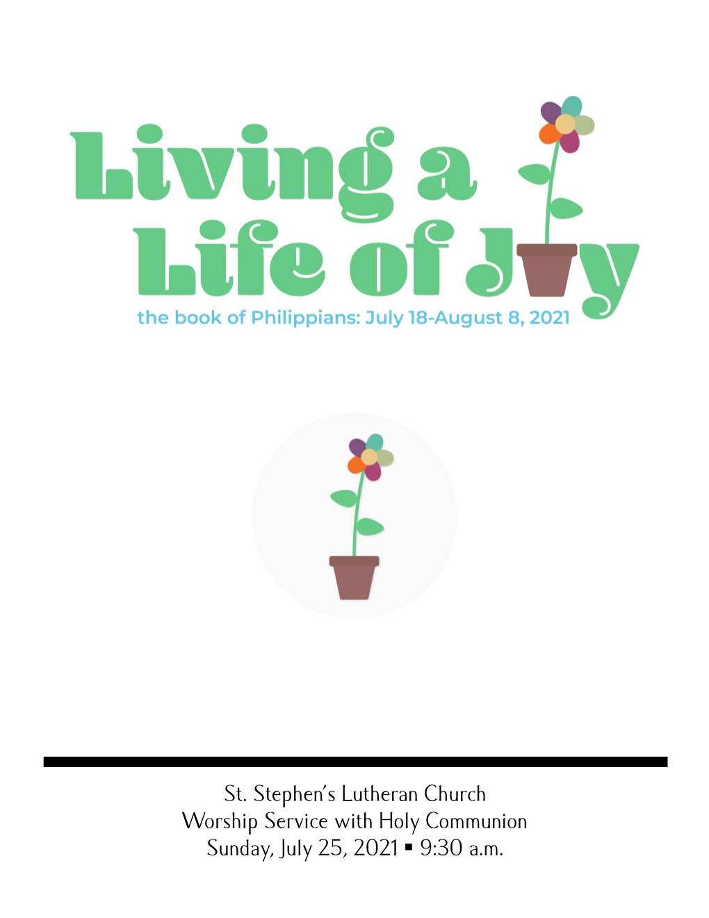 St. Stephen's Lutheran Church Worship Service with Holy