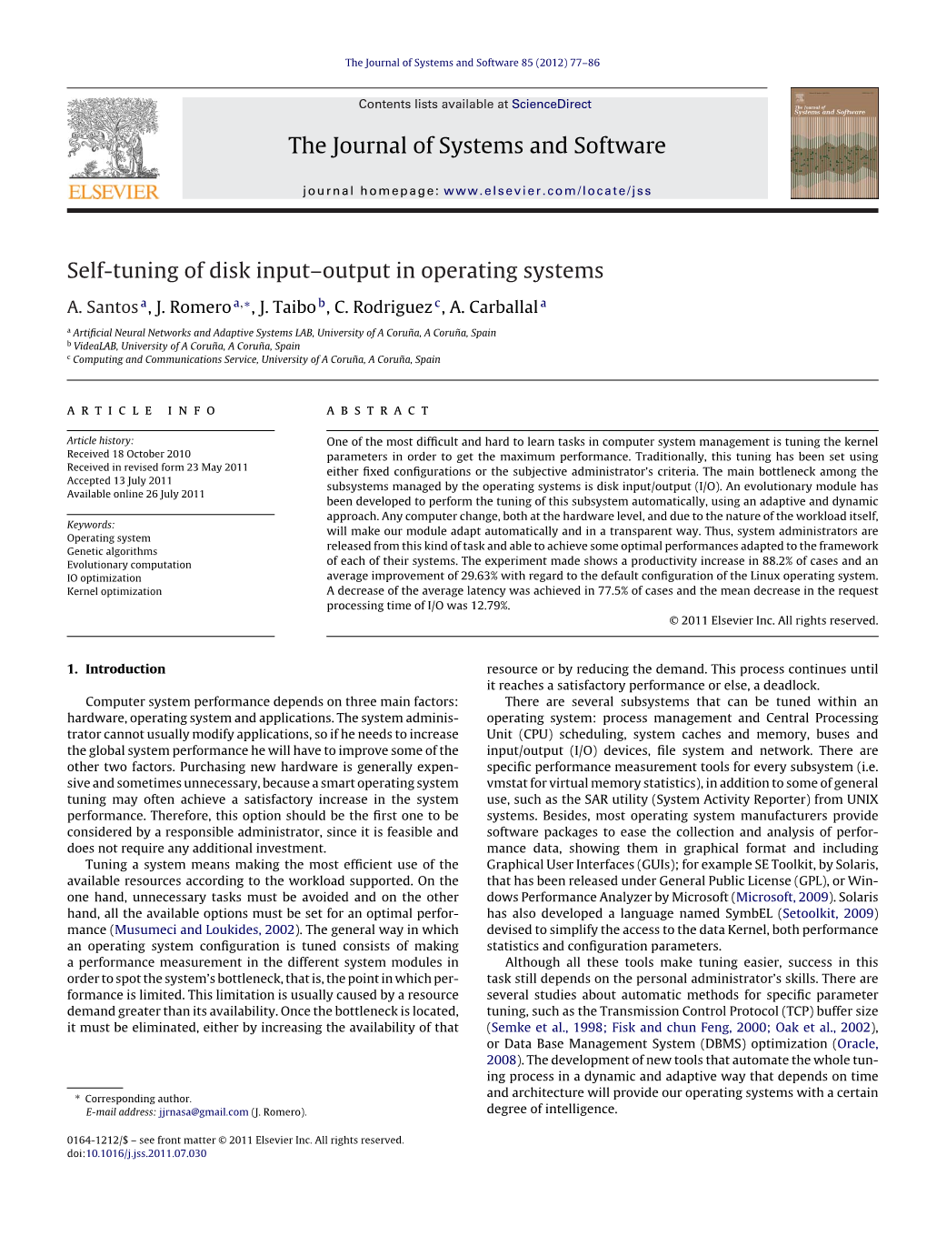 Self-Tuning of Disk Inputâ€“Output in Operating Systems