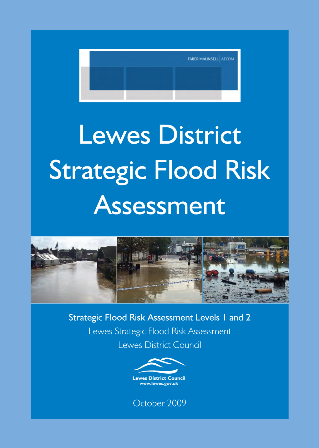 SFRA: Lewes District Strategic Flood Risk Assessment