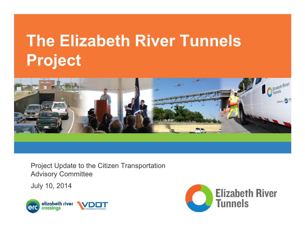 The Elizabeth River Tunnels Project