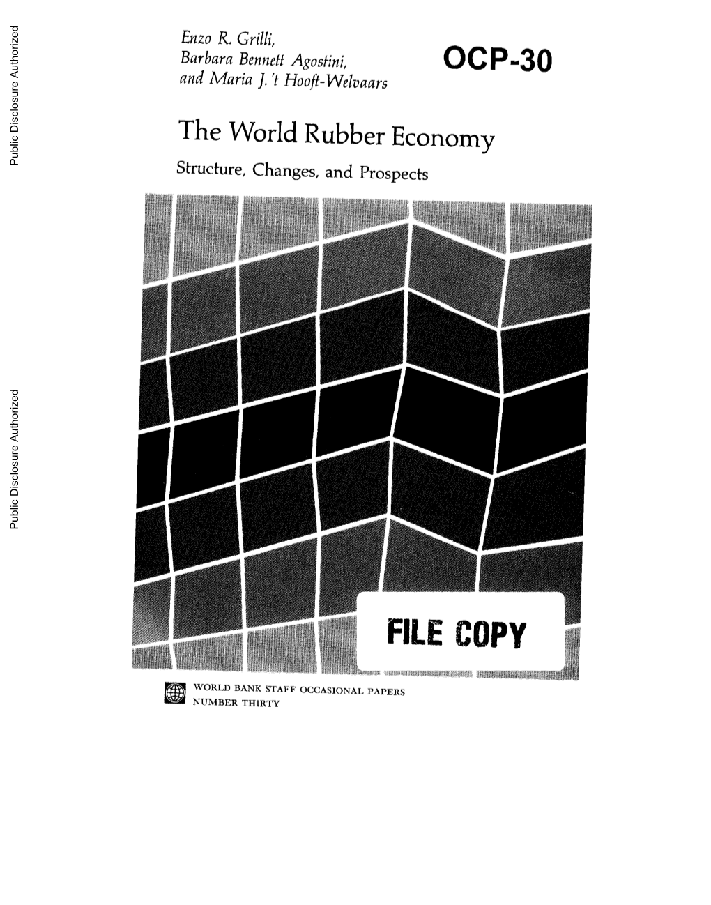 The World Rubber Economy : Structure, Changes, and Prospects