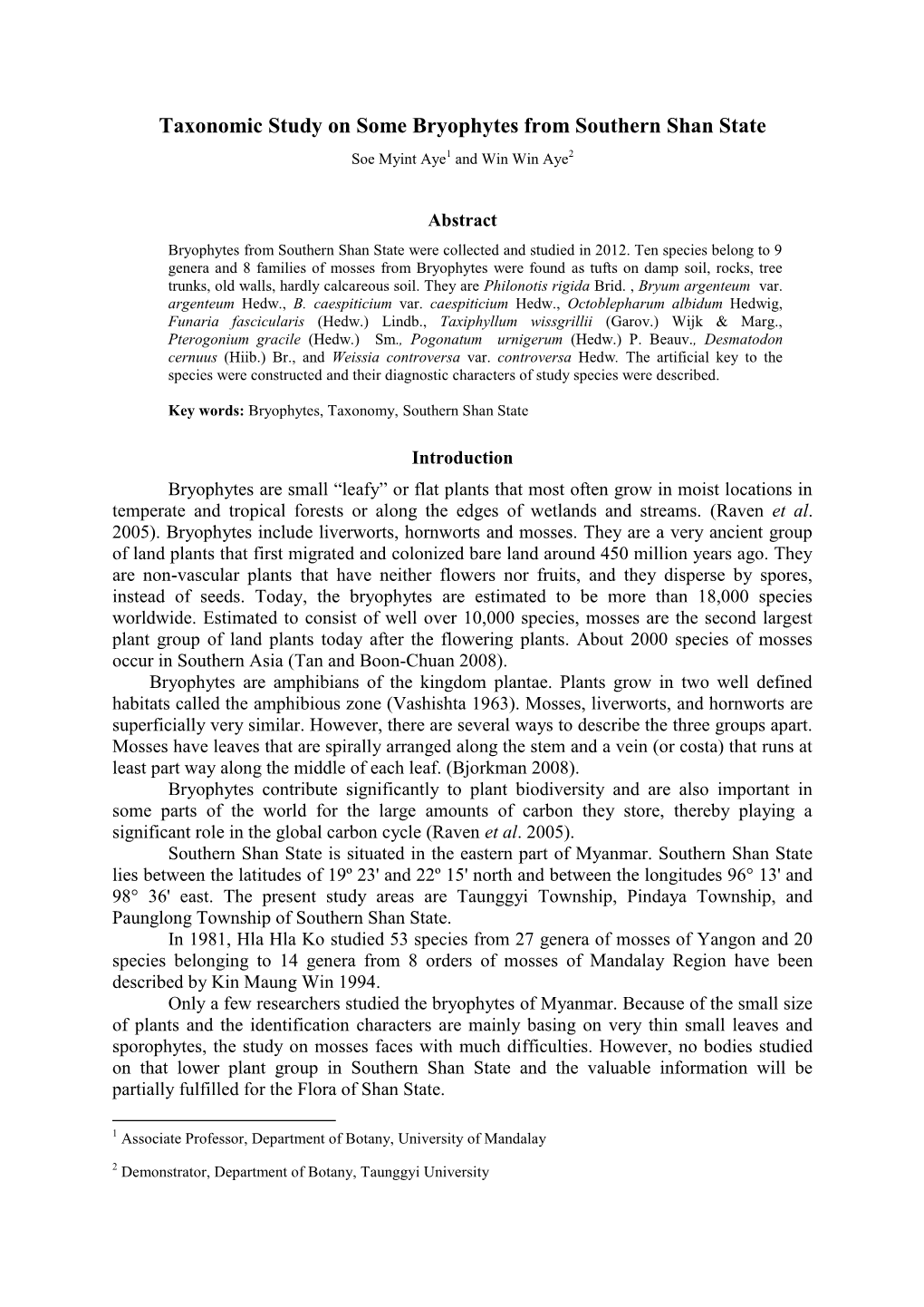 Taxonomic Study on Some Bryophytes from Southern Shan State Soe Myint Aye1 and Win Win Aye2