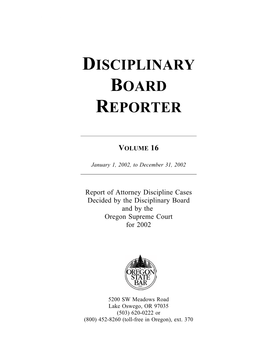 Disciplinary Board Reporter