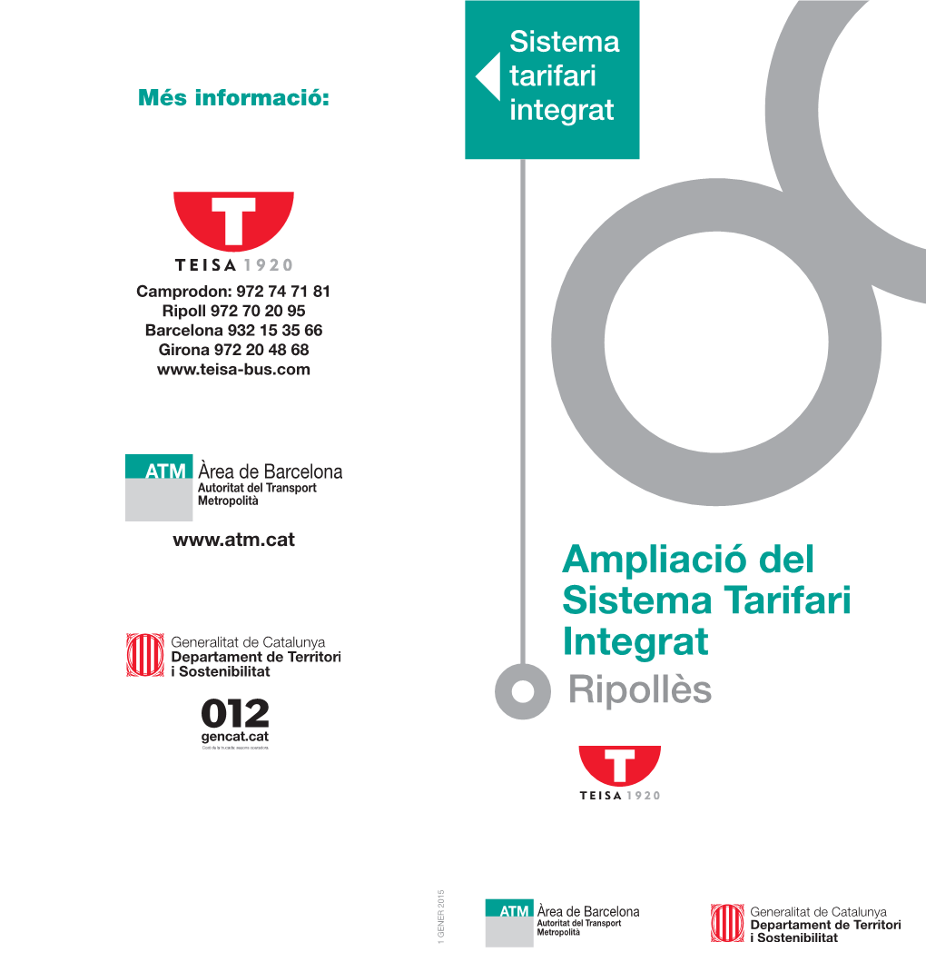 Ampliació Del Sistema Tarifari Integrat Ripollès 1 GENER 2015