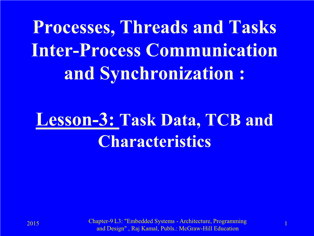 Lesson 3: Task Data, TCB and Characteristics