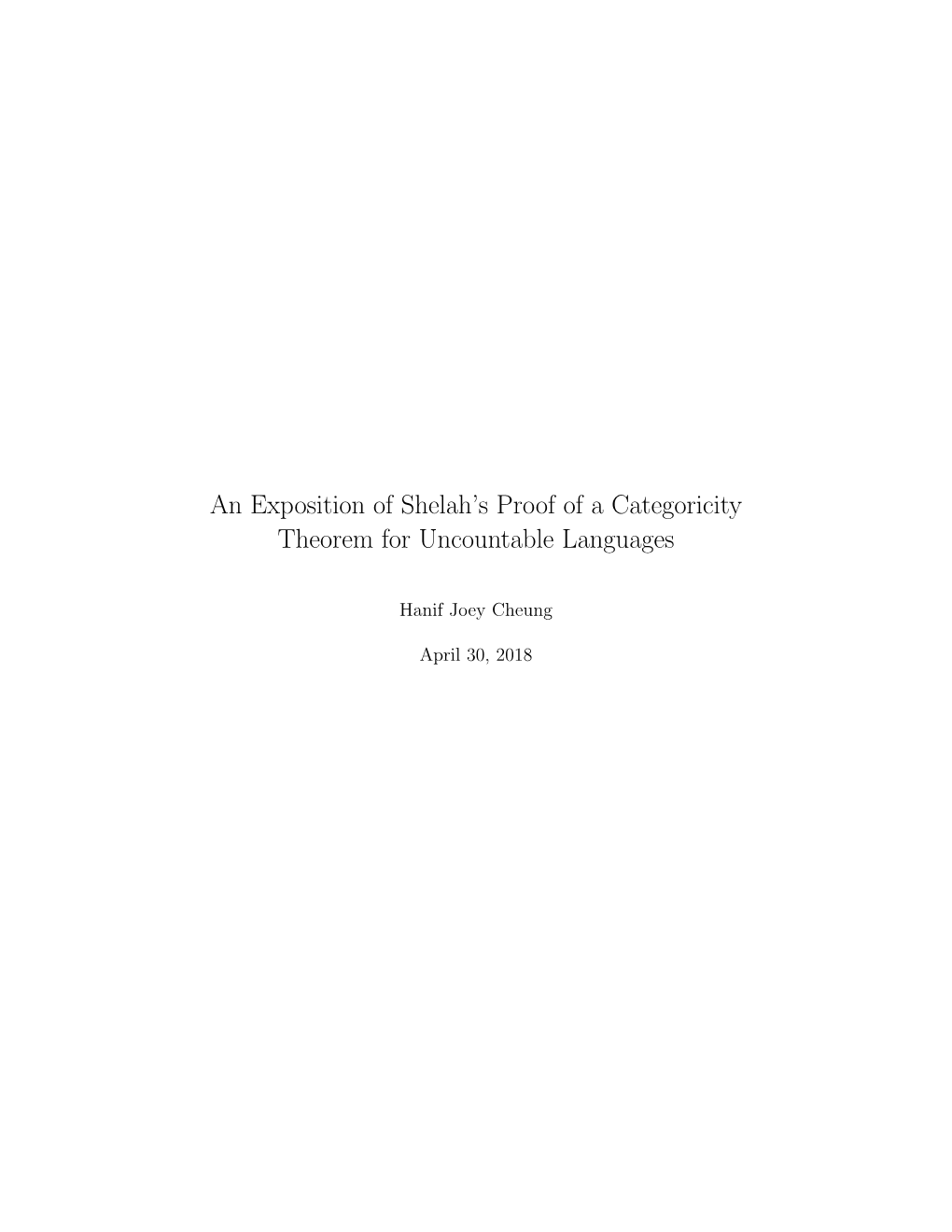 An Exposition of Shelah's Proof of a Categoricity Theorem For