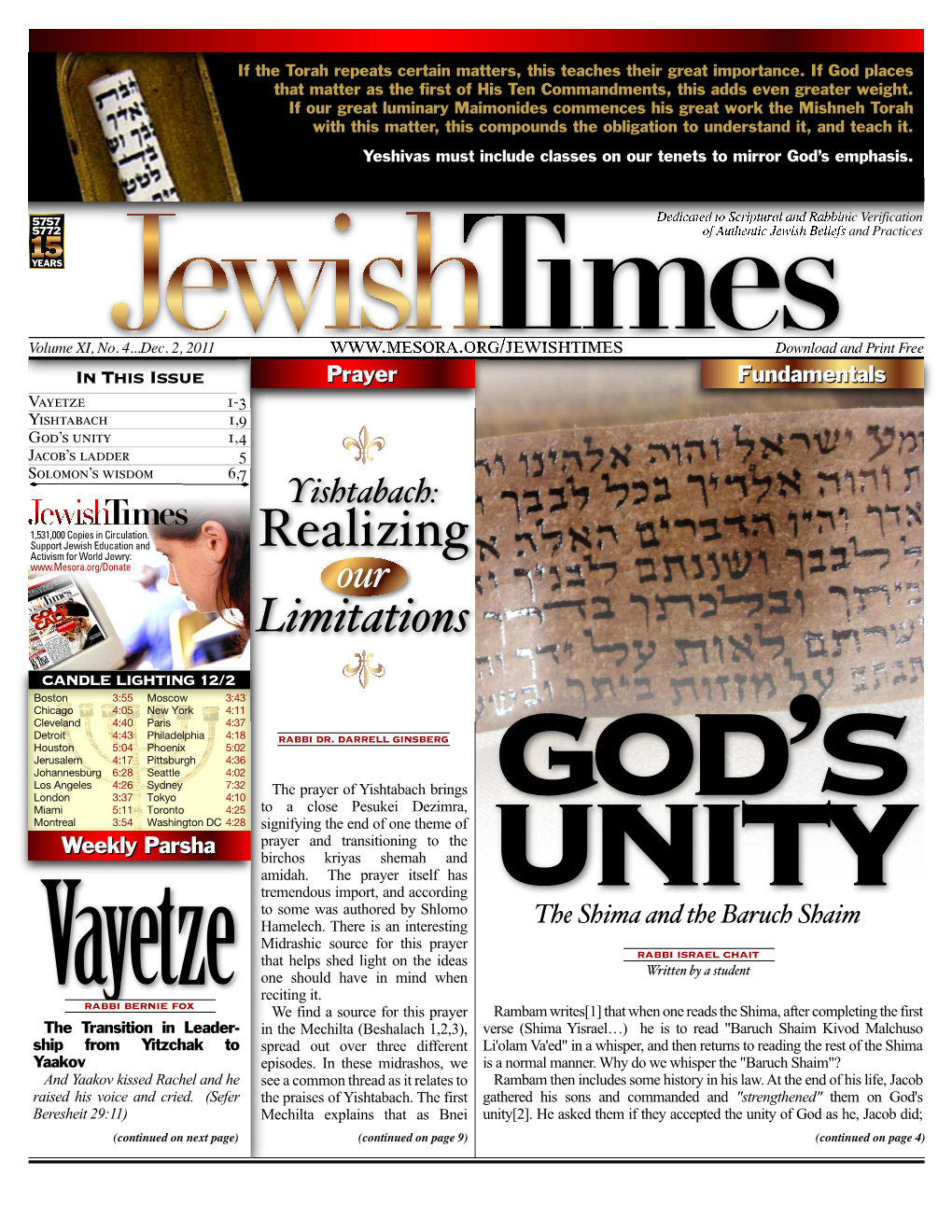 Yishtabach 1,9 God’S Unity 1,4 Jacob’S Ladder 5 Solomon’S Wisdom 6,7 Yishtabach: 1,531,000 Copies in Circulation