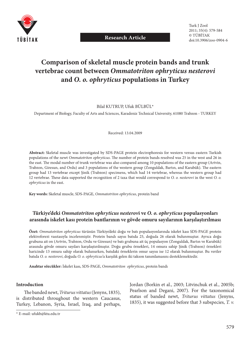 Comparison of Skeletal Muscle Protein Bands and Trunk Vertebrae Count Between Ommatotriton Ophryticus Nesterovi and O