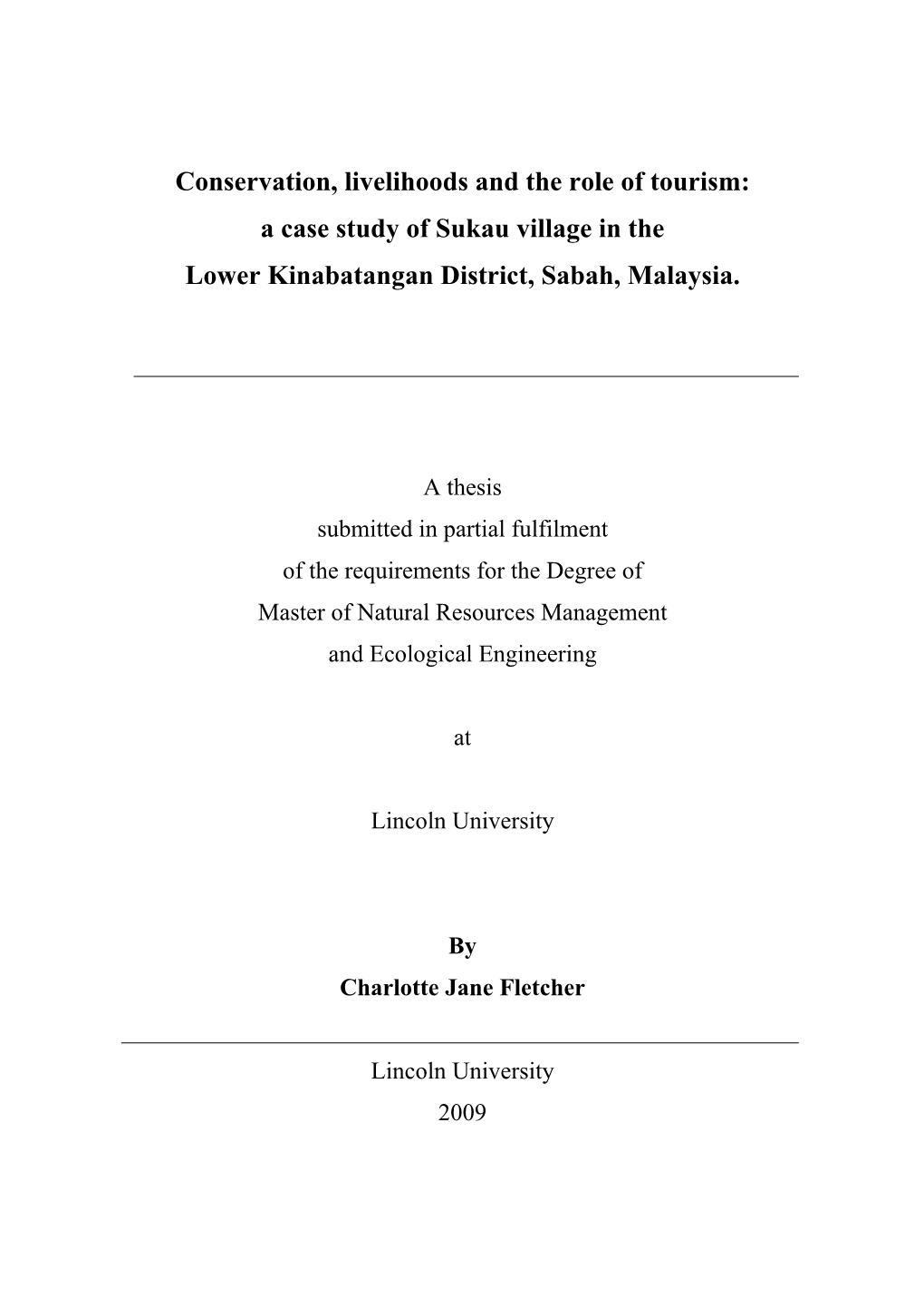 A Case Study of Sukau Village in the Lower Kinabatangan District, Sabah, Malaysia