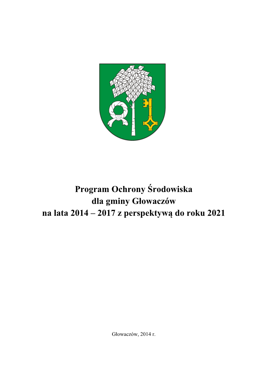 Program Ochrony Środowiska Dla Gminy Głowaczów.Pdf