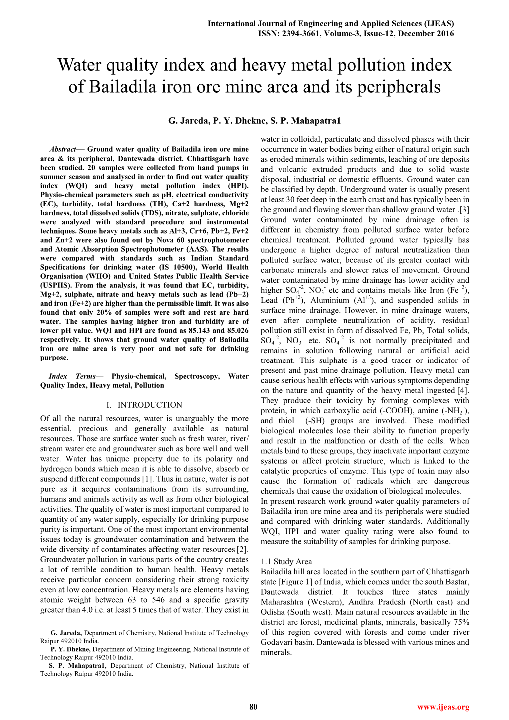 Water Quality Index and Heavy Metal Pollution Index of Bailadila Iron Ore Mine Area and Its Peripherals