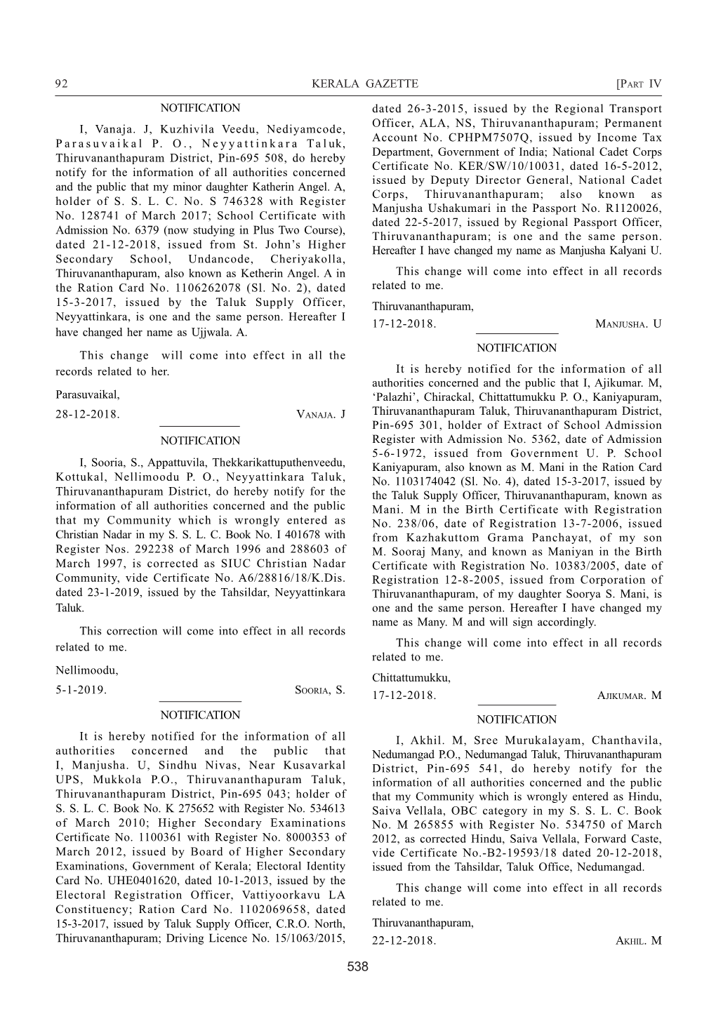 92 KERALA GAZETTE NOTIFICATION I, Vanaja. J, Kuzhivila Veedu, Nediyamcode, Parasuvaikal P. O., Neyyattinkara Taluk, Thiruvanan