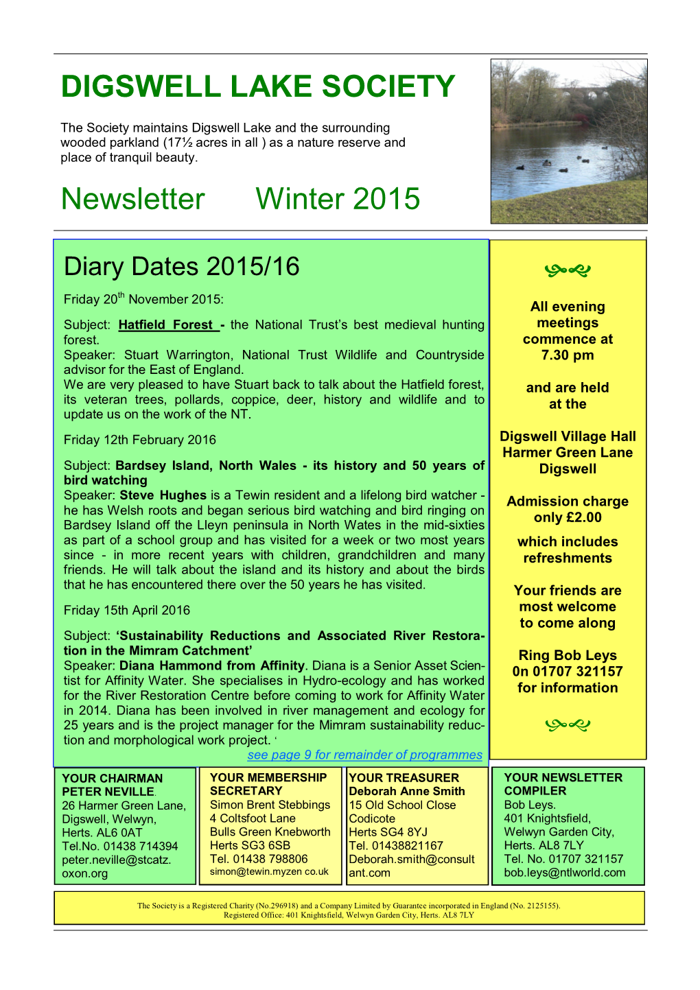 DIGSWELL LAKE SOCIETY Newsletter Winter 2015