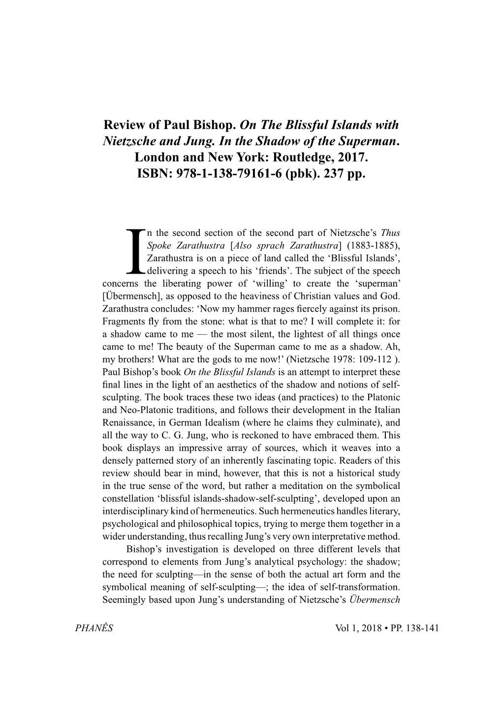 Review of Paul Bishop. on the Blissful Islands with Nietzsche and Jung