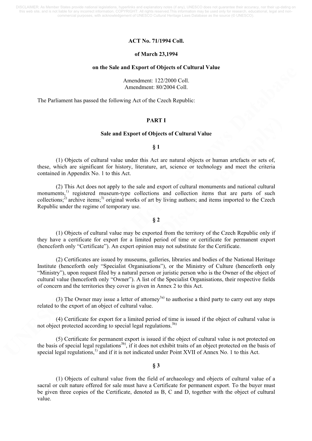 ACT No. 71/1994 Coll. of March 23,1994 on the Sale and Export Of