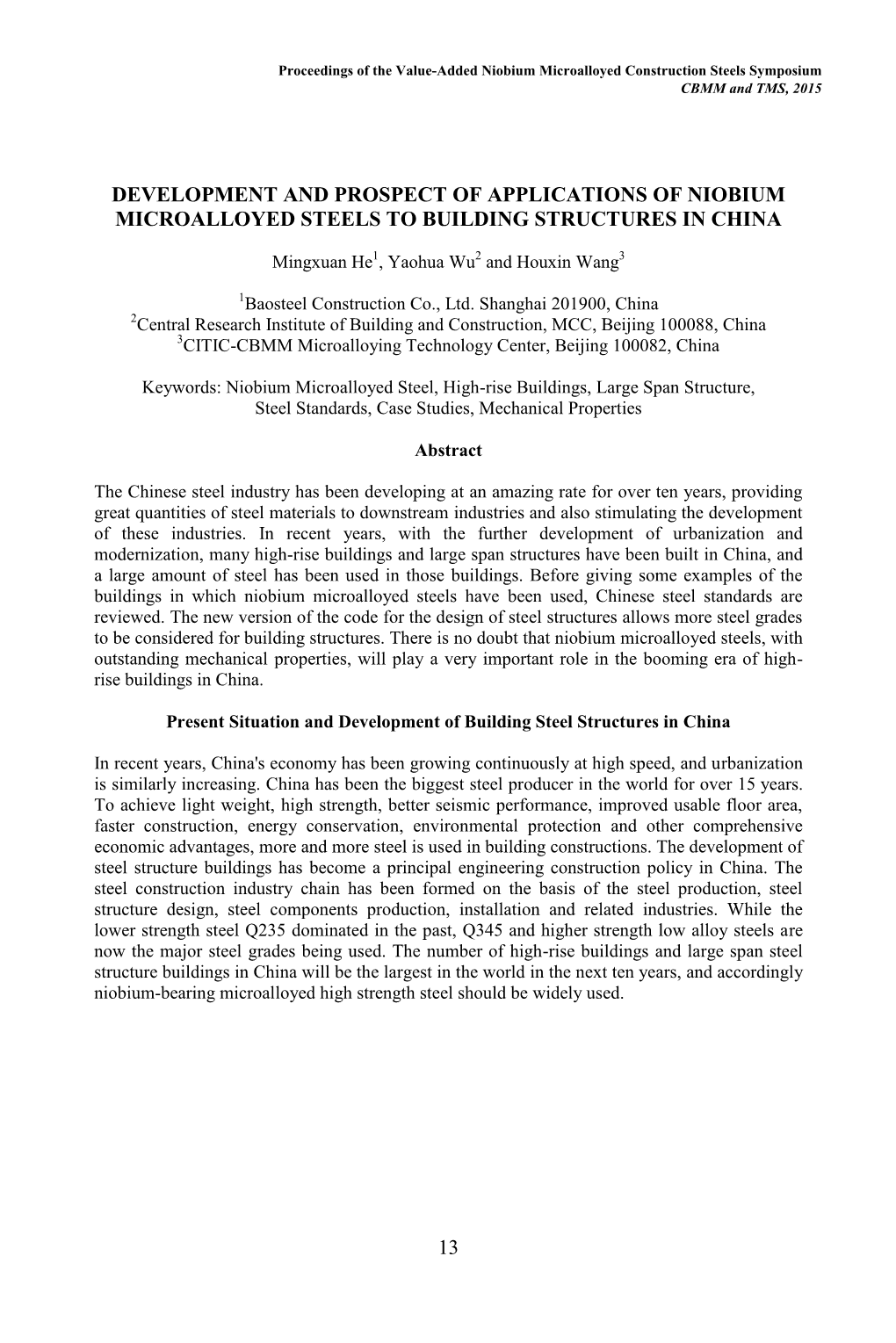 Development and Prospect of Applications of Niobium Microalloyed Steels to Building Structures in China