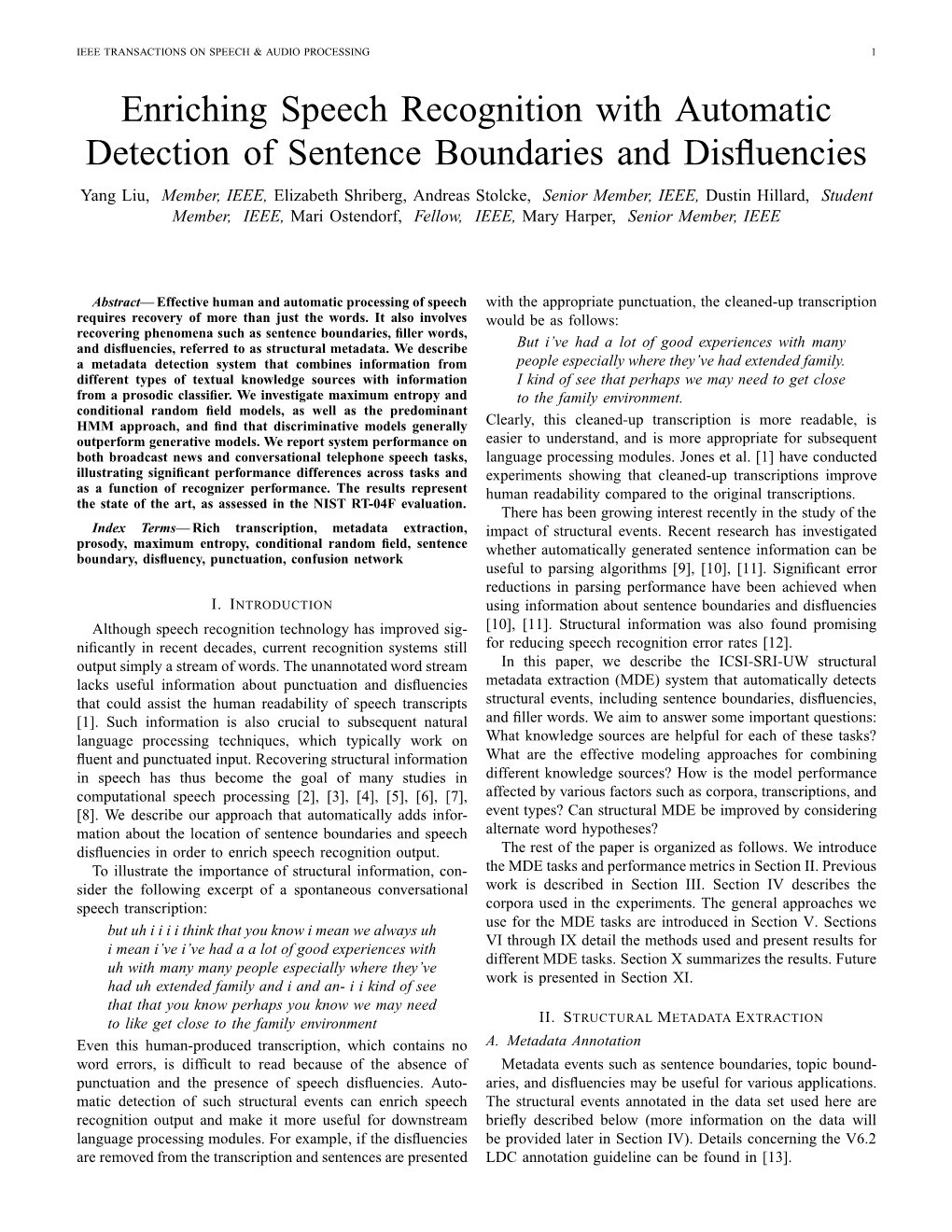 Enriching Speech Recognition with Automatic Detection of Sentence