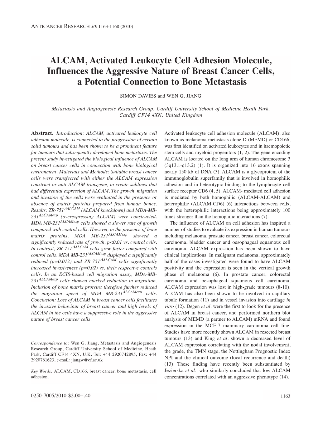 ALCAM, Activated Leukocyte Cell Adhesion Molecule, Influences the Aggressive Nature of Breast Cancer Cells, a Potential Connection to Bone Metastasis