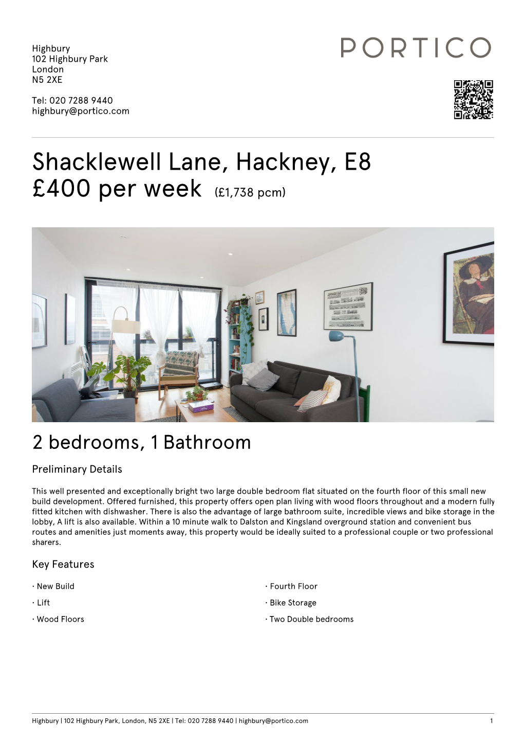 Shacklewell Lane, Hackney, E8 £400 Per Week