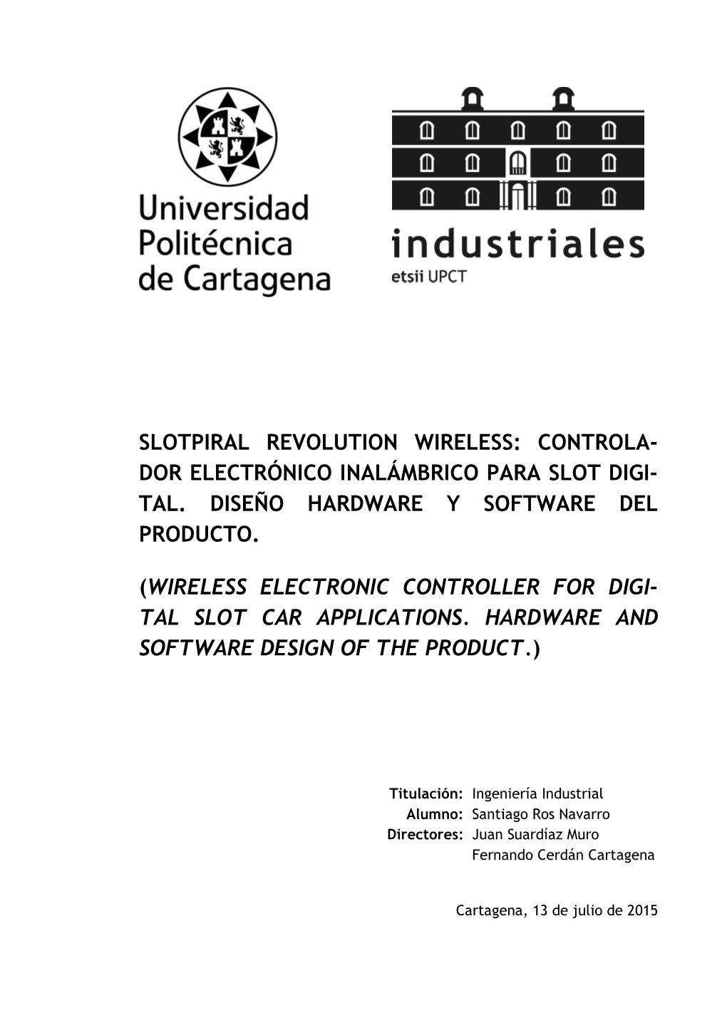 Hardware and Software Design of a Wireless Electronic Controller For