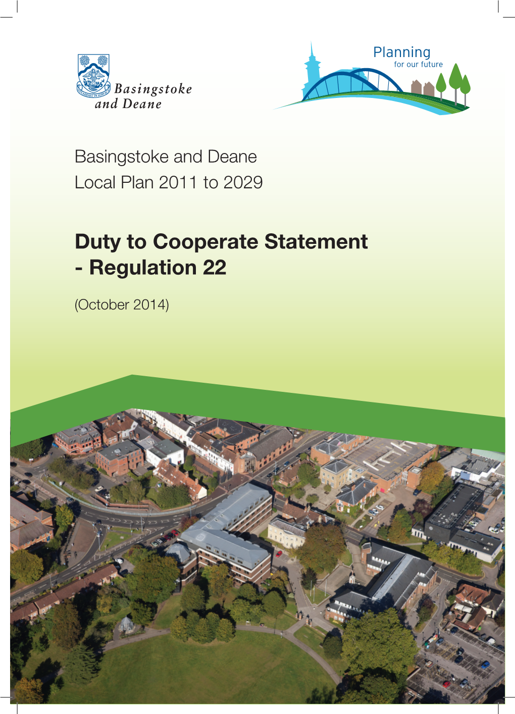 CD08 Duty to Cooperate Statement Regulation 22