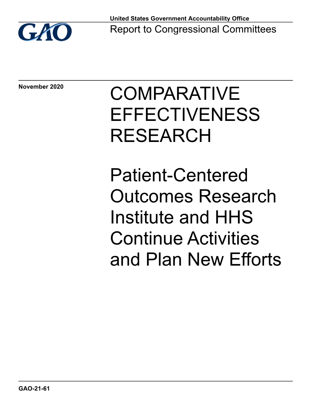 Gao-21-61, Comparative Effectiveness Research