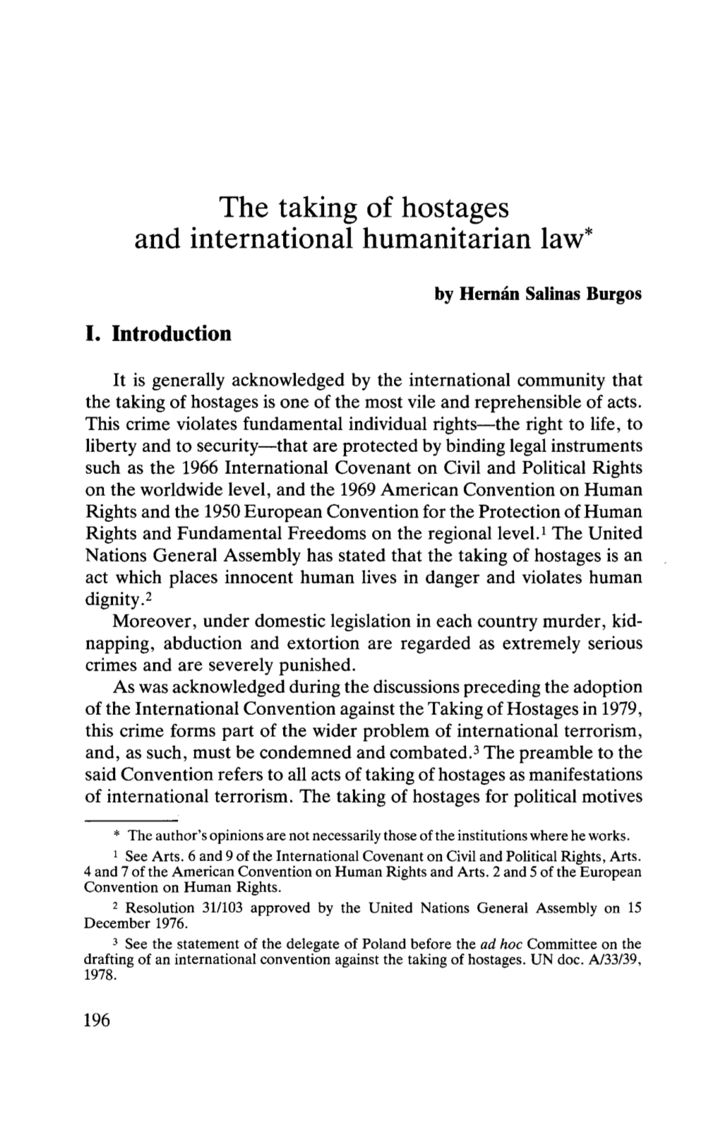 The Taking of Hostages and International Humanitarian Law*