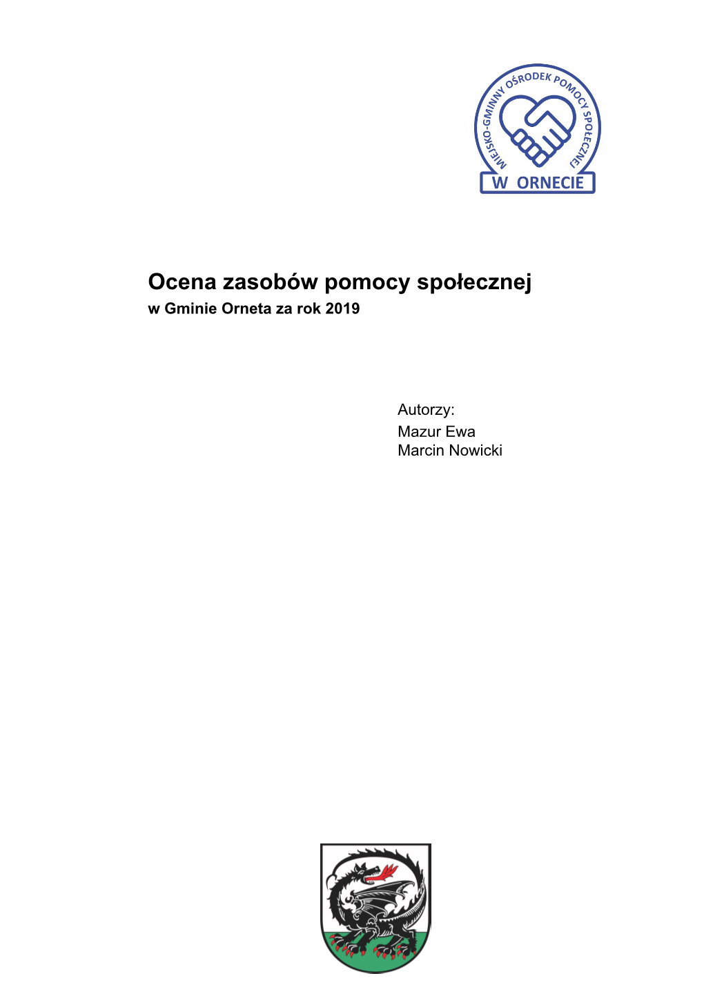 Ocena Zasobów Pomocy Społecznej W Gminie Orneta Za Rok 2019