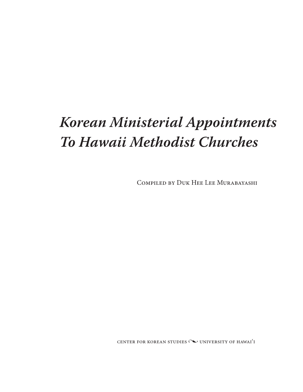 Korean Ministerial Appointments to Hawaii Methodist Churches