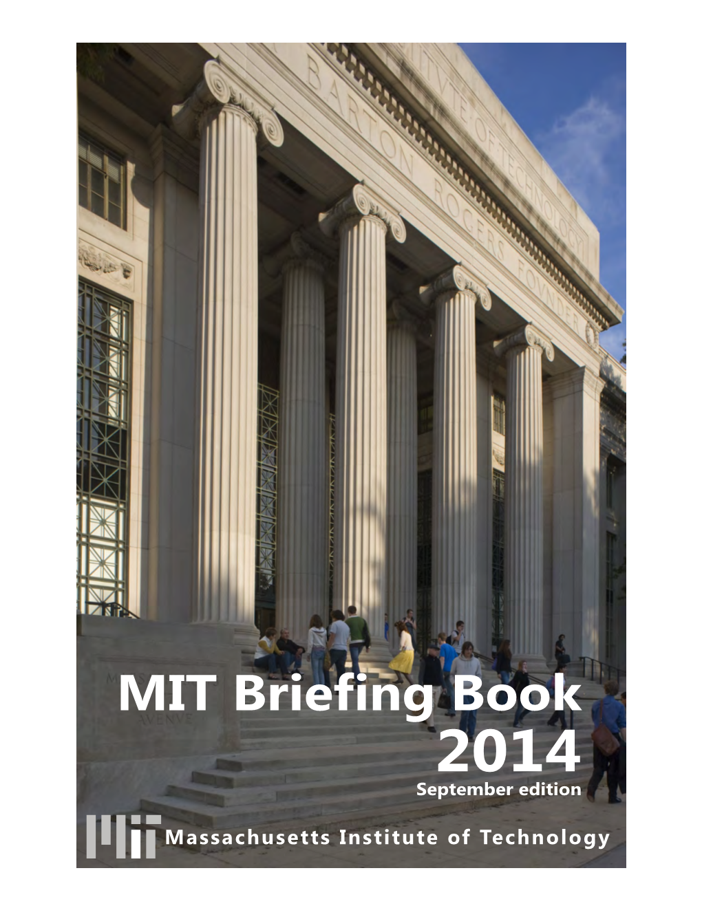 2014 MIT Briefing Book