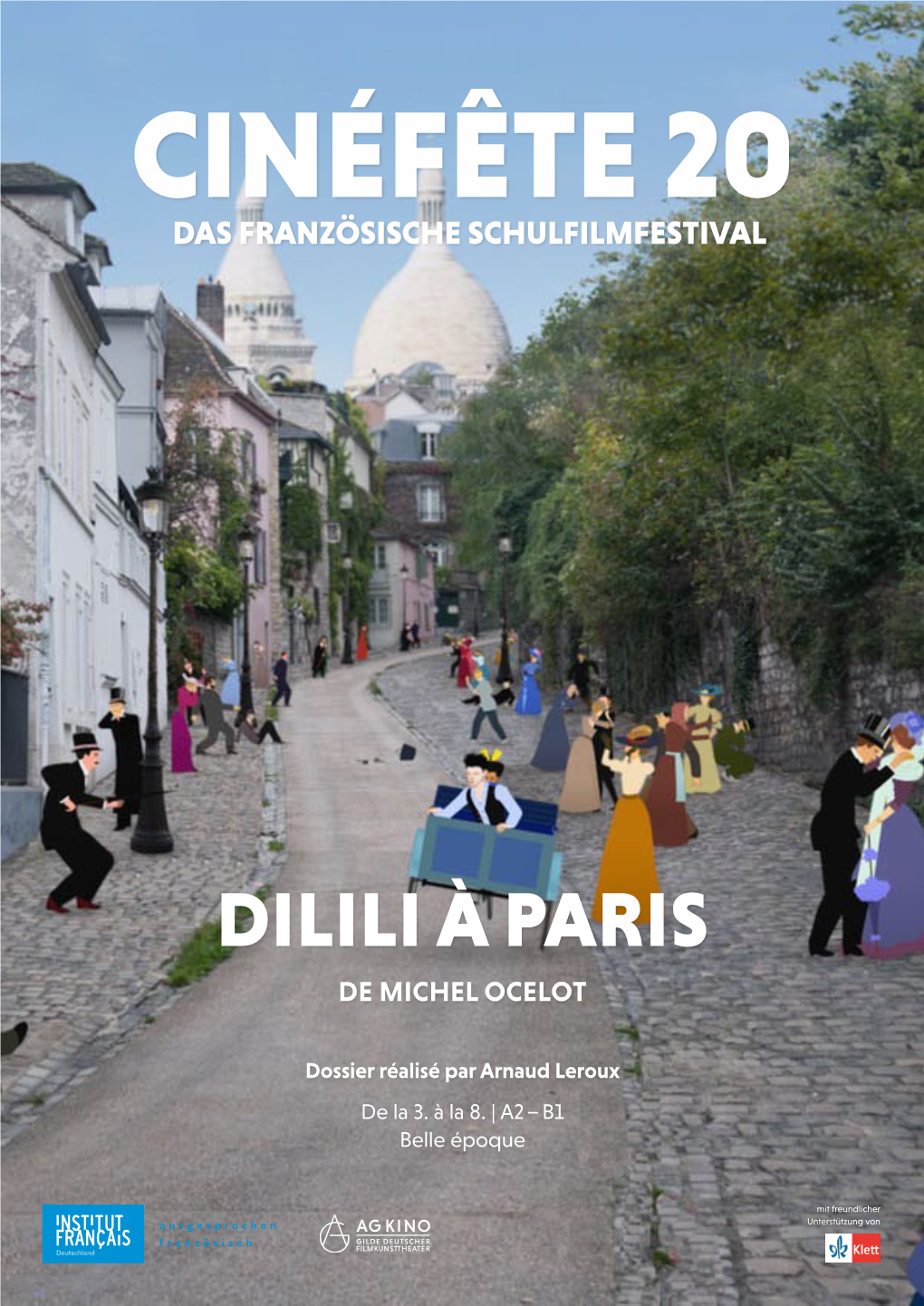 Cinéfête 20 · Dossier Pédagogique « Dilili À Paris »